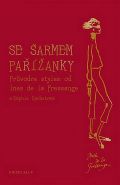 Největší obrázek výrobku Se šarmem Pařížanky de la Fressange Ines, Gachetová Sophie Největší obrázek výrobku Se šarmem Pařížanky de la Fressange Ines, Gachetová Sophie