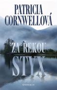 Nejv�t�� obr�zek v�robku kniha Za �ekou Styx - 2. vyd�n� Cornwellov� Patricia
