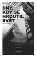 Největší obrázek výrobku kniha Dny, kdy se hroutil svět Preston Alex Největší obrázek výrobku kniha Dny, kdy se hroutil svět Preston Alex