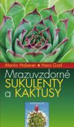 Největší obrázek výrobku Mrazuvzdorné sukulenty a kaktusy Haberer Martin, Graf Hans Největší obrázek výrobku Mrazuvzdorné sukulenty a kaktusy Haberer Martin, Graf Hans