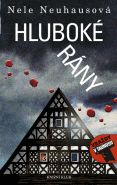 Největší obrázek výrobku kniha Hluboké rány Neuhausová Nele Největší obrázek výrobku kniha Hluboké rány Neuhausová Nele