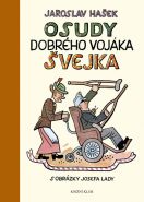 Nejv�t�� obr�zek v�robku kniha Osudy dobr�ho voj�ka �vejka za sv�tov� v�lky Ha�ek Jaroslav