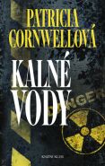 Největší obrázek výrobku kniha Kalné vody - 2. vydání Cornwellová Patricia Největší obrázek výrobku kniha Kalné vody - 2. vydání Cornwellová Patricia