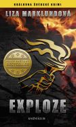 Největší obrázek výrobku kniha Annika Bengtzonová 1: Exploze Marklundová Liza Největší obrázek výrobku kniha Annika Bengtzonová 1: Exploze Marklundová Liza