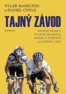 Nejv�t�� obr�zek v�robku Tajn� z�vod - Tour De France: utajen� skand�ly, doping a v�t�zstv� za ka�dou cenu Hamilton Tyler, Coyle Daniel