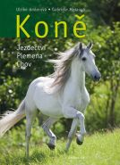Největší obrázek výrobku Koně - jezdectví, plemena, chov Amlerová Ulrike, Metzová Gabriele Největší obrázek výrobku Koně - jezdectví, plemena, chov Amlerová Ulrike, Metzová Gabriele