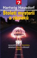 Největší obrázek výrobku Století mysterií a zázraků Hausdorf Hartwig Největší obrázek výrobku Století mysterií a zázraků Hausdorf Hartwig