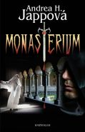 Nejv�t�� obr�zek v�robku kniha Monasterium Jappov� Andrea H.