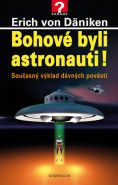 Nejv�t�� obr�zek v�robku Bohov� byli astronauti! D�niken Erich von