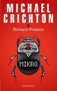 Nejv�t�� obr�zek v�robku kniha Mikro Crichton Michael, Preston Richard