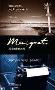 Největší obrázek výrobku kniha Maigret u koronera, Maigretovy paměti Simenon Georges Největší obrázek výrobku kniha Maigret u koronera, Maigretovy paměti Simenon Georges