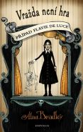Největší obrázek výrobku kniha Případ Flavie de Luce 2: Vražda není hra Bradley Alan Největší obrázek výrobku kniha Případ Flavie de Luce 2: Vražda není hra Bradley Alan