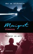 Nejv�t�� obr�zek v�robku kniha Noc na k�i�ovatce, Maigret se m�l� Simenon Georges