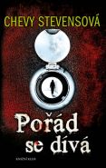 Největší obrázek výrobku kniha Pořád se dívá Stevensová Chevy Největší obrázek výrobku kniha Pořád se dívá Stevensová Chevy