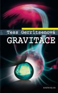 Největší obrázek výrobku kniha Gravitace Gerritsenová Tess Největší obrázek výrobku kniha Gravitace Gerritsenová Tess