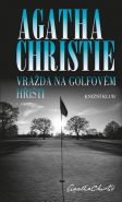 Největší obrázek výrobku kniha Vražda na golfovém hřišti - 2. vydání Christie Agatha Největší obrázek výrobku kniha Vražda na golfovém hřišti - 2. vydání Christie Agatha