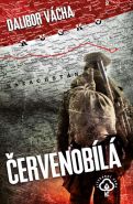 Největší obrázek výrobku kniha Červenobílá Vácha Dalibor Největší obrázek výrobku kniha Červenobílá Vácha Dalibor