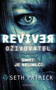 Nejv�t�� obr�zek v�robku kniha O�ivovatel Patrick Seth