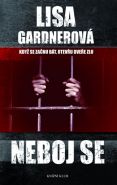 Nejv�t�� obr�zek v�robku kniha Neboj se Gardnerov� Lisa