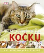 Největší obrázek výrobku Kompletní péče o kočku - aby byla zdravá a šťastná Atkinson Sam Největší obrázek výrobku Kompletní péče o kočku - aby byla zdravá a šťastná Atkinson Sam