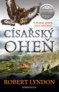 Nejv�t�� obr�zek v�robku kniha C�sa�sk� ohe� Lyndon Robert