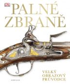 Nejv�t�� obr�zek v�robku PALN� ZBRAN�: velk� obrazov� pr�vodce autor neuveden