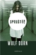 Nejv�t�� obr�zek v�robku kniha Spou�t�� Dorn Wulf