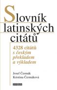 Největší obrázek výrobku Slovník latinských citátů - 4328 citátů s českým překladem a výkladem Čermák Josef, Čermáková Kristina Největší obrázek výrobku Slovník latinských citátů - 4328 citátů s českým překladem a výkladem Čermák Josef, Čermáková Kristina