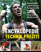 Nejv�t�� obr�zek v�robku Encyklopedie technik p�e�it� - Psychick� v�dr�. Extr�mn� podneb�. Nebezpe�n� ter�n. Prvn� pomoc. Navigace. Stavba p��st�e��. Hled�n� potravy. autor neuveden