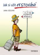 Nejv�t�� obr�zek v�robku kniha Jak si u��t cestov�n� J�zlov� Jana