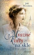 Nejv�t�� obr�zek v�robku kniha Mrazn� kv�ty na skle Hanibal Ji��