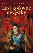 Největší obrázek výrobku kniha Lest kočovné nevěstky 6 Lorentzová Iny Největší obrázek výrobku kniha Lest kočovné nevěstky 6 Lorentzová Iny