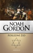 Největší obrázek výrobku kniha Poslední žid Gordon Noah Největší obrázek výrobku kniha Poslední žid Gordon Noah