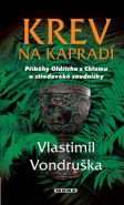 Nejv�t�� obr�zek v�robku kniha Krev na kaprad� Vondru�ka Vlastimil