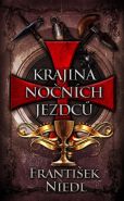 Největší obrázek výrobku kniha Krajina nočních jezdců Niedl František Největší obrázek výrobku kniha Krajina nočních jezdců Niedl František