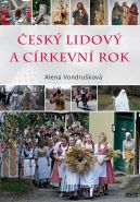 Nejv�t�� obr�zek v�robku �esk� lidov� a c�rkevn� rok Vondru�kov� Alena