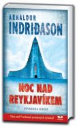 Nejv�t�� obr�zek v�robku kniha Noc nad Reykjav�kem - Seversk� krimi Indridason Arnaldur