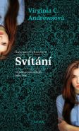 Největší obrázek výrobku kniha Svítání Andrewsová Virginia Cleo Největší obrázek výrobku kniha Svítání Andrewsová Virginia Cleo