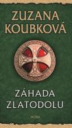 Největší obrázek výrobku kniha Záhada zlatodolu Koubková Zuzana Největší obrázek výrobku kniha Záhada zlatodolu Koubková Zuzana
