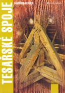 Největší obrázek výrobku Tesařské spoje Gerner Manfred Největší obrázek výrobku Tesařské spoje Gerner Manfred