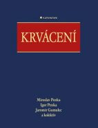 Největší obrázek výrobku Krvácení Penka Miroslav a kolektiv Největší obrázek výrobku Krvácení Penka Miroslav a kolektiv