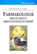 Největší obrázek výrobku Farmakologie pro studenty zdravotnických oborů Martínková Jiřina Největší obrázek výrobku Farmakologie pro studenty zdravotnických oborů Martínková Jiřina
