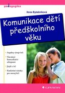 Největší obrázek výrobku Komunikace dětí předškolního věku Bytešníková Ilona Největší obrázek výrobku Komunikace dětí předškolního věku Bytešníková Ilona