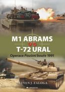 Nejv�t�� obr�zek v�robku M1 Abrams vs T-72 Ural - Operace Pou�tn� bou�e 1991 Zaloga Steven J.