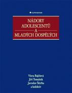 Největší obrázek výrobku Nádory adolescentů a mladých dospělých Bajčiová a kolektiv Viera Největší obrázek výrobku Nádory adolescentů a mladých dospělých Bajčiová a kolektiv Viera