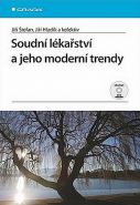 Největší obrázek výrobku Soudní lékařství a jeho moderní trendy Štefan Jiří, Hladík Jiří a kolektiv Největší obrázek výrobku Soudní lékařství a jeho moderní trendy Štefan Jiří, Hladík Jiří a kolektiv