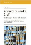 Největší obrázek výrobku Zdravotní nauka 2. díl - Učebnice pro obor sociální činnost Nováková Iva Největší obrázek výrobku Zdravotní nauka 2. díl - Učebnice pro obor sociální činnost Nováková Iva