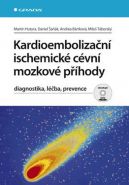 Největší obrázek výrobku Kardioembolizační ischemické cévní mozkové příhody - diagnostika, léčba, prevence Hutyra a kolektiv Martin Největší obrázek výrobku Kardioembolizační ischemické cévní mozkové příhody - diagnostika, léčba, prevence Hutyra a kolektiv Martin