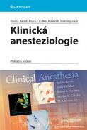 Největší obrázek výrobku Klinická anesteziologie Barash Paul G. a kolektiv Největší obrázek výrobku Klinická anesteziologie Barash Paul G. a kolektiv