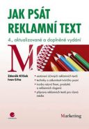 Nejv�t�� obr�zek v�robku Jak ps�t reklamn� text - 4. vyd�n� K��ek Zden�k, Crha Ivan